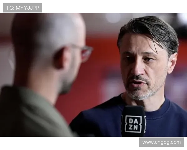 科瓦奇:球队阵容非常均衡换人不影响表现保持高水平 科瓦奇:球队阵容非常均衡换人不影响表现保持高水平